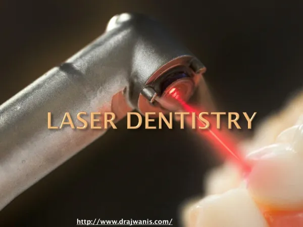 Overview of Laser Dentistry By Best Laser Dentist in Pune - Dr. Ajwani