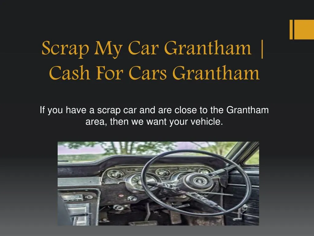 scrap my car grantham cash for cars grantham