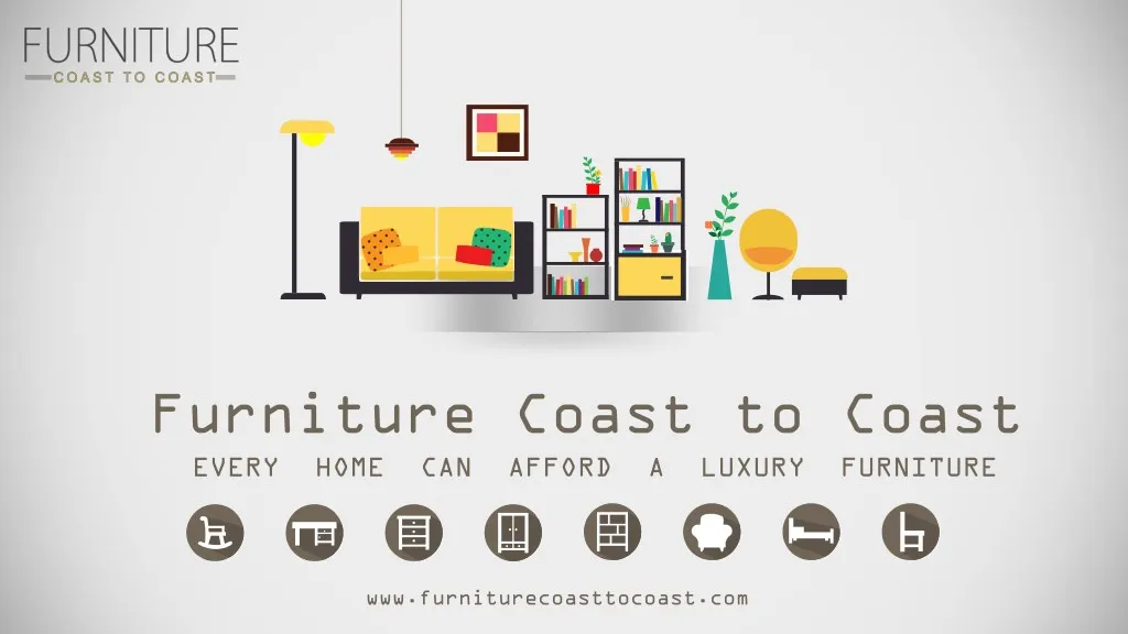 furniture coast to coast every home can afford