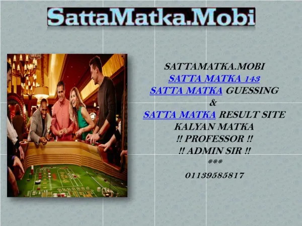 Come and Bet Online Satta Matka at SattaKing143
