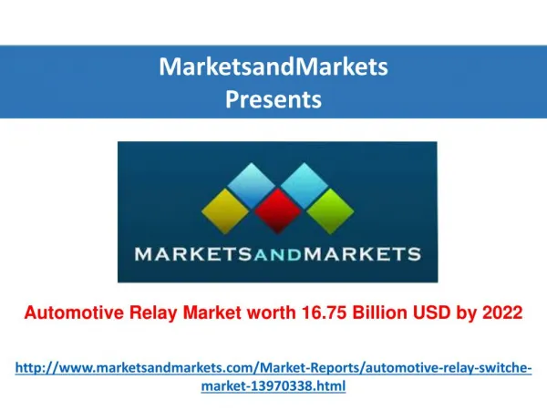 Automotive Relay Market worth 16.75 Billion USD by 2022