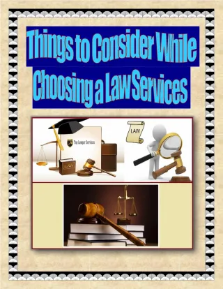 Things to Consider While Choosing a Law Services - slide 1