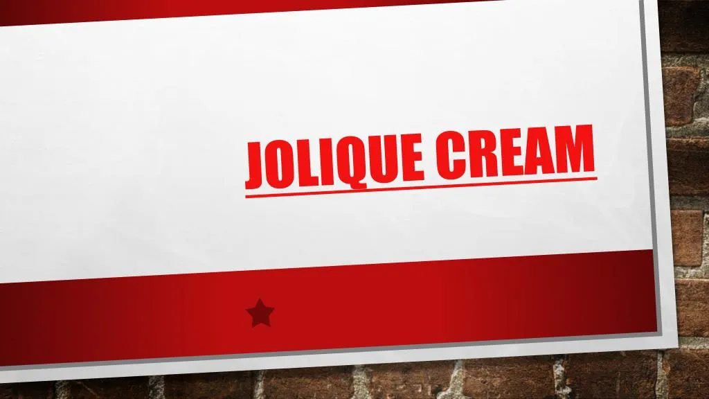 jolique cream