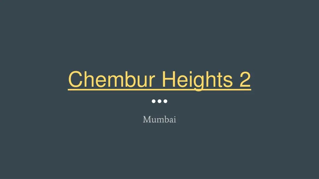 chembur heights 2