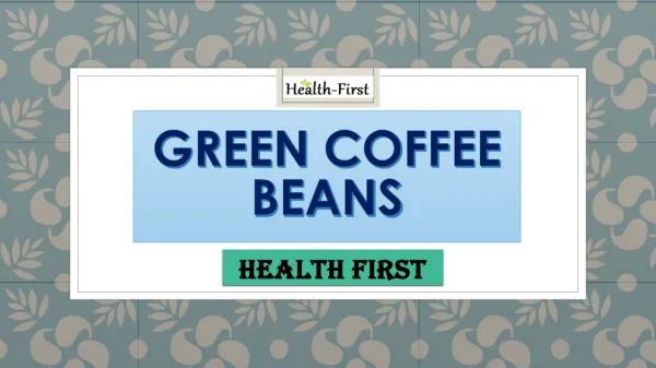 Green Coffee Beans Weight Loss Health Supplement