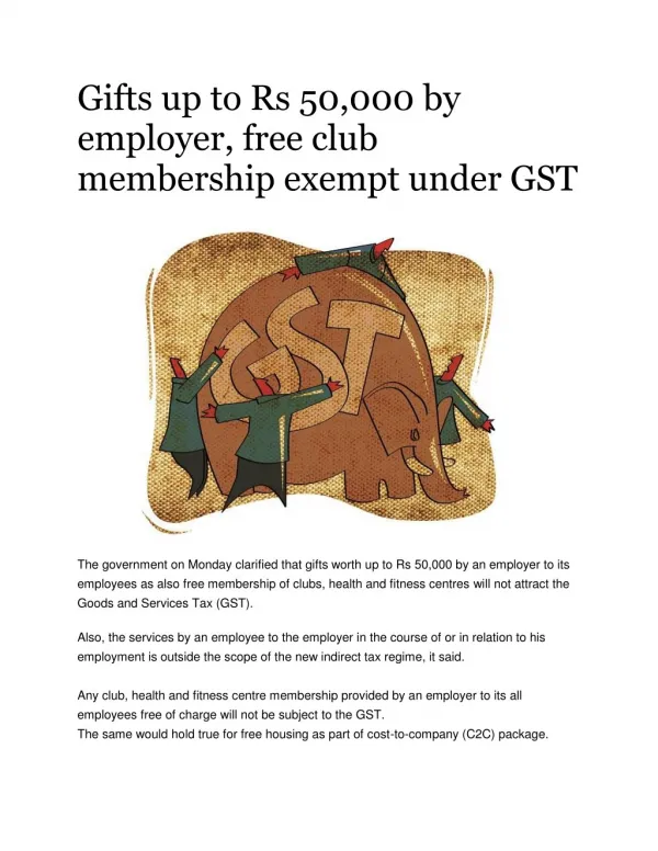 Gifts up to Rs 50,000 by employer, free club membership exempt under GST