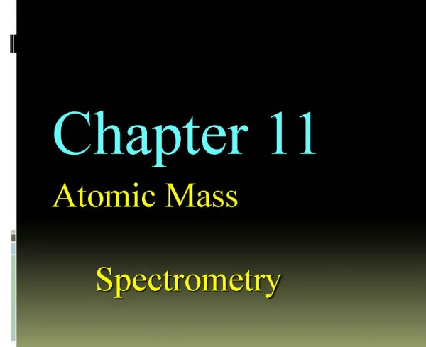 Chapter 11 Atomic Mass Spectrometry