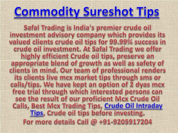 Best Mcx Trading Tips, Crude Oil Intraday Tips Call @ 91-9205917204