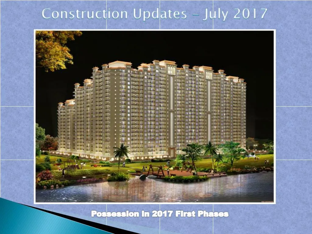 construction updates july 2017