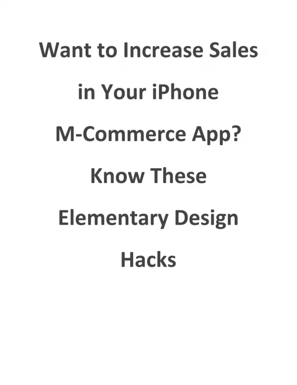 Want to Increase Sales in Your iPhone M-Commerce App? Know These Elementary Design Hacks