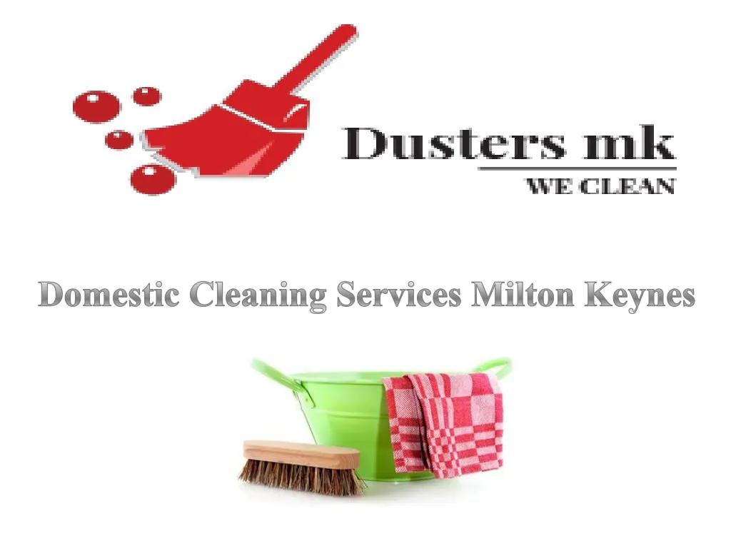 domestic cleaning s ervices m ilton keynes
