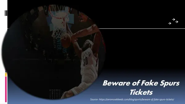 Beware of Fake Spurs Tickets