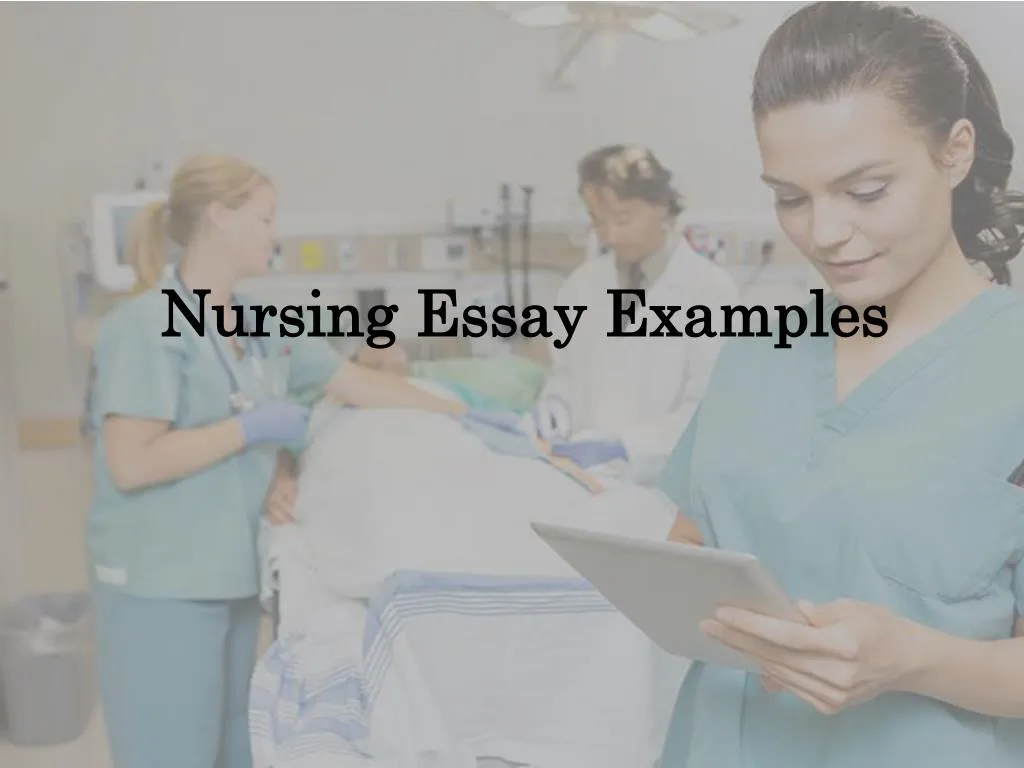 nursing essay examples