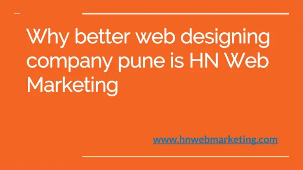 Why Better Web Designing Company Pune is HN Web Marketing!