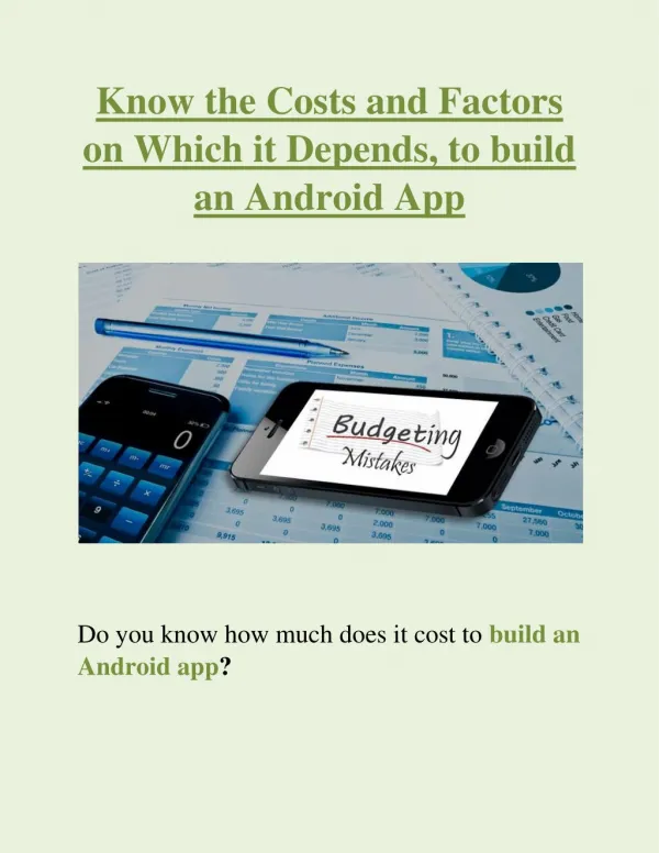 Know the Costs and Factors on Which it Depends, to build an Android App