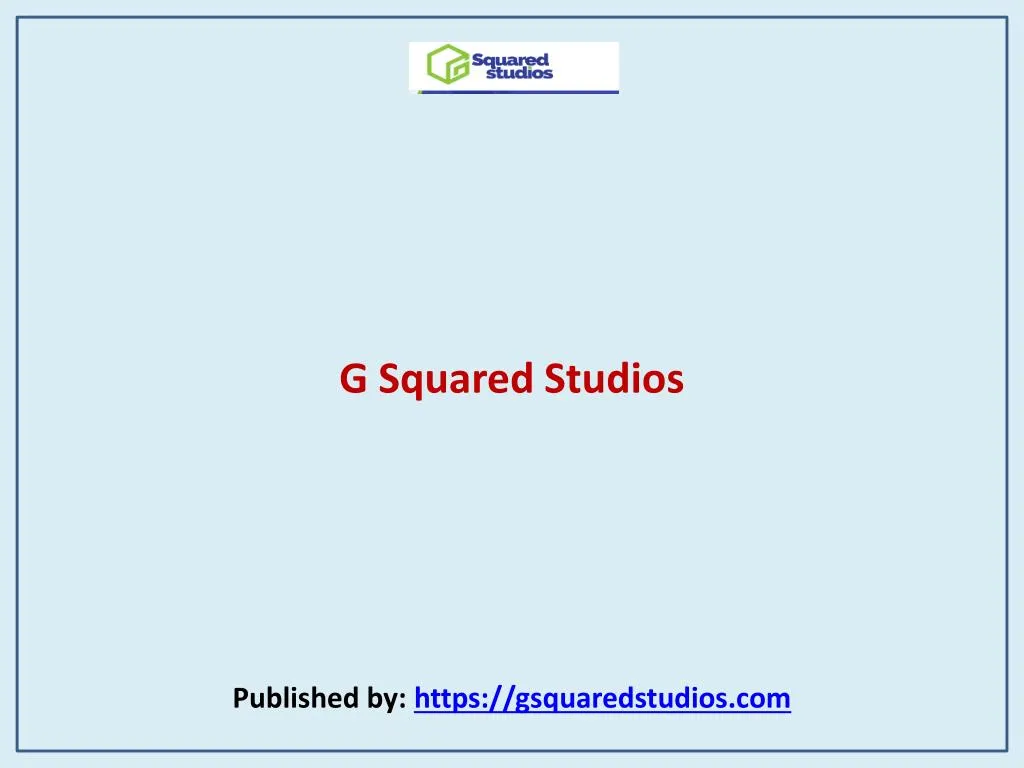 g squared studios published by https gsquaredstudios com