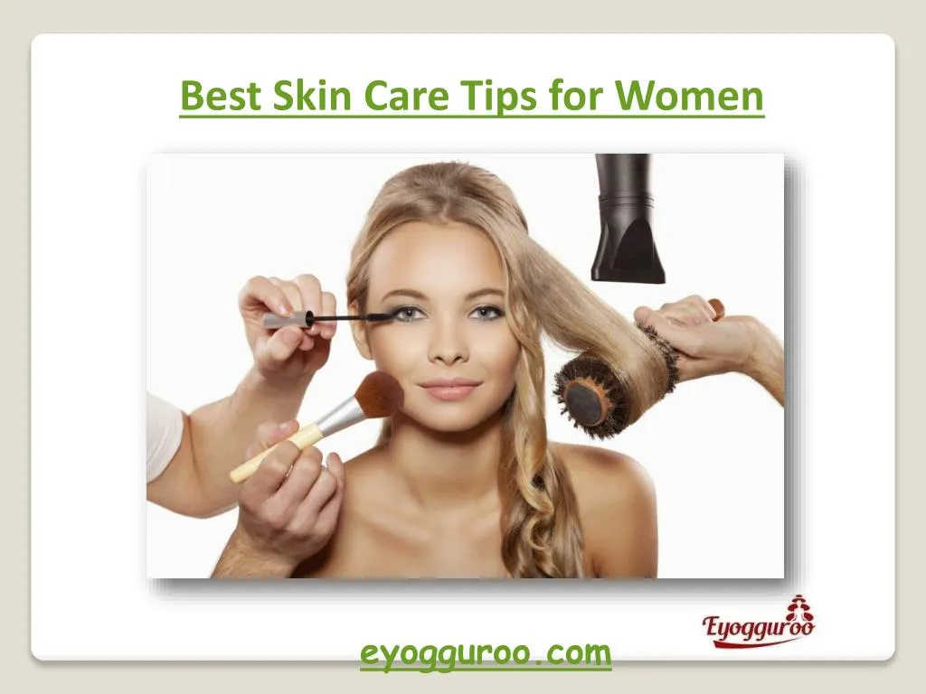 best skin care tips for women