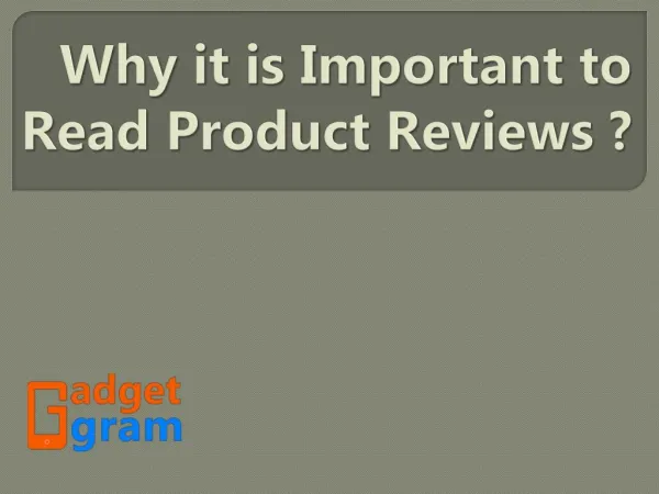 Why it is Important to Read Product Reviews ?