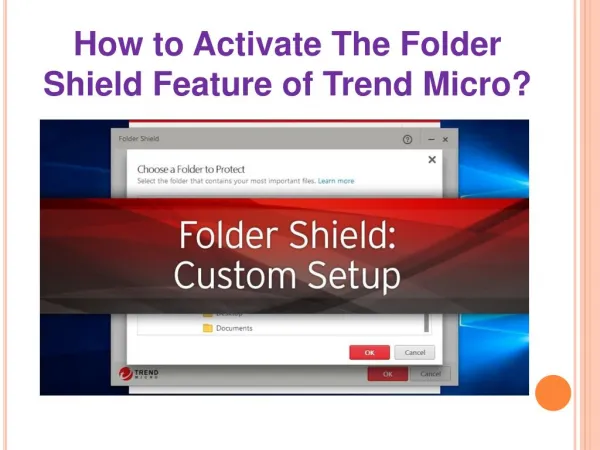 How to Activate the Folder Shield Feature of Trend Micro