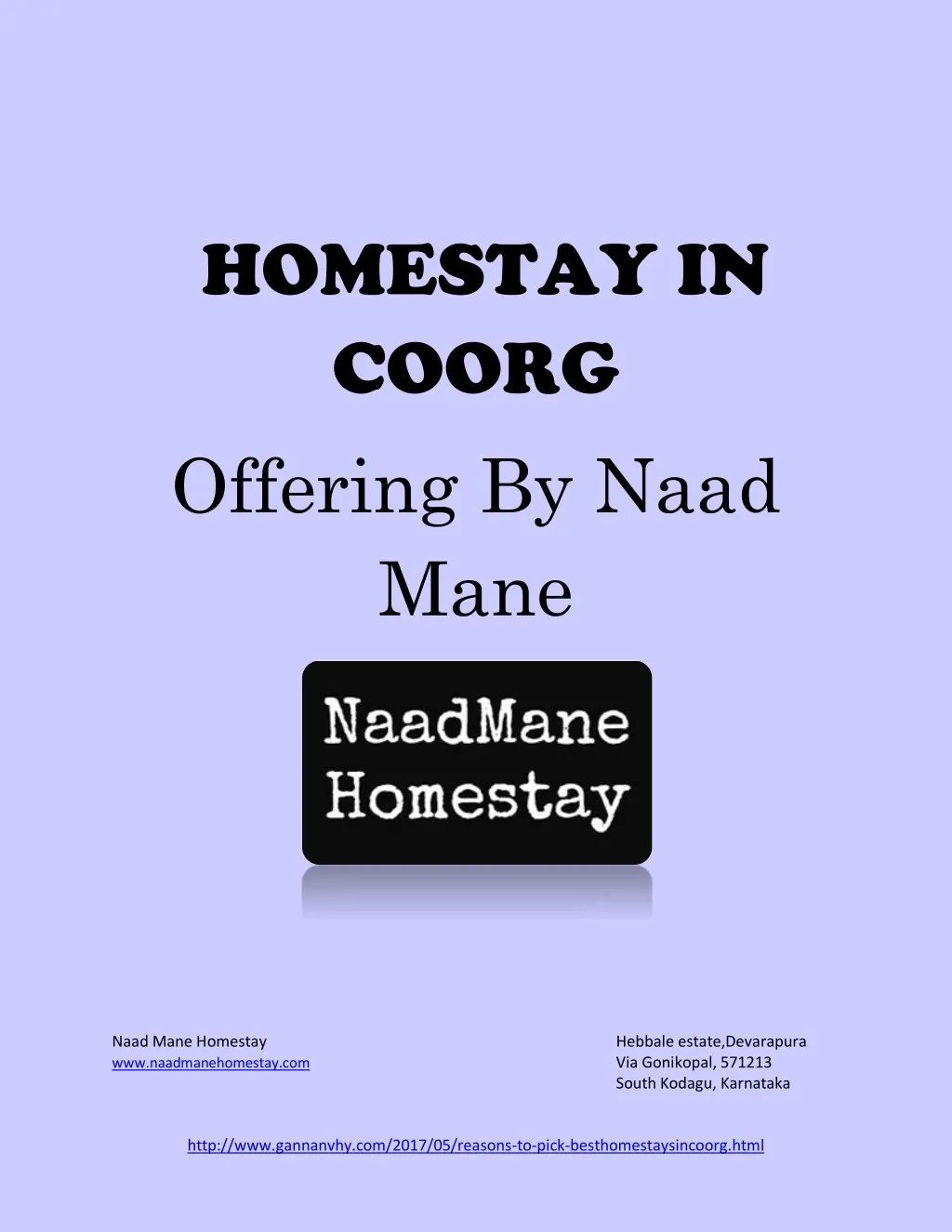 homestay in coorg offering by naad mane
