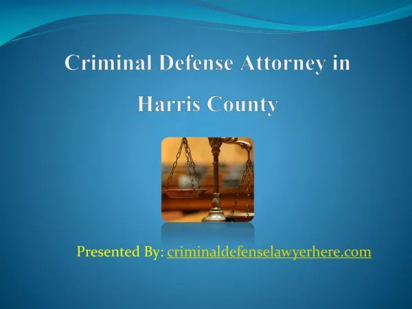 Criminal Defense Attorney Harris County