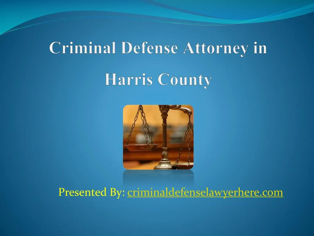 criminal defense attorney in harris county