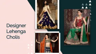 Buy Designer Lehenga Cholis Online in India - slide 1