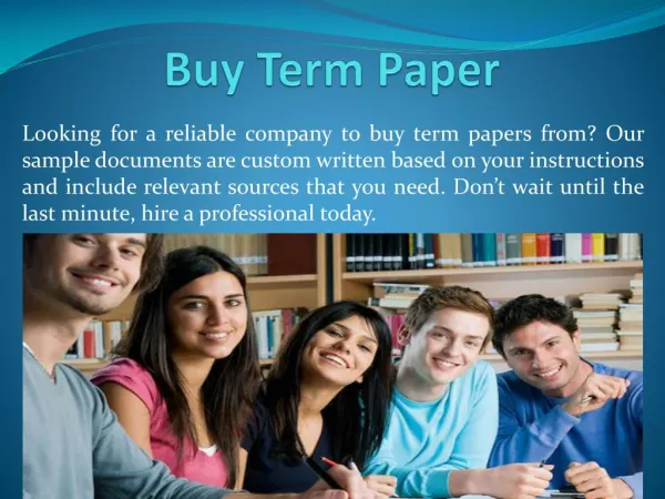 Custom Term Papers for Sale Online! Best Quality Assured!