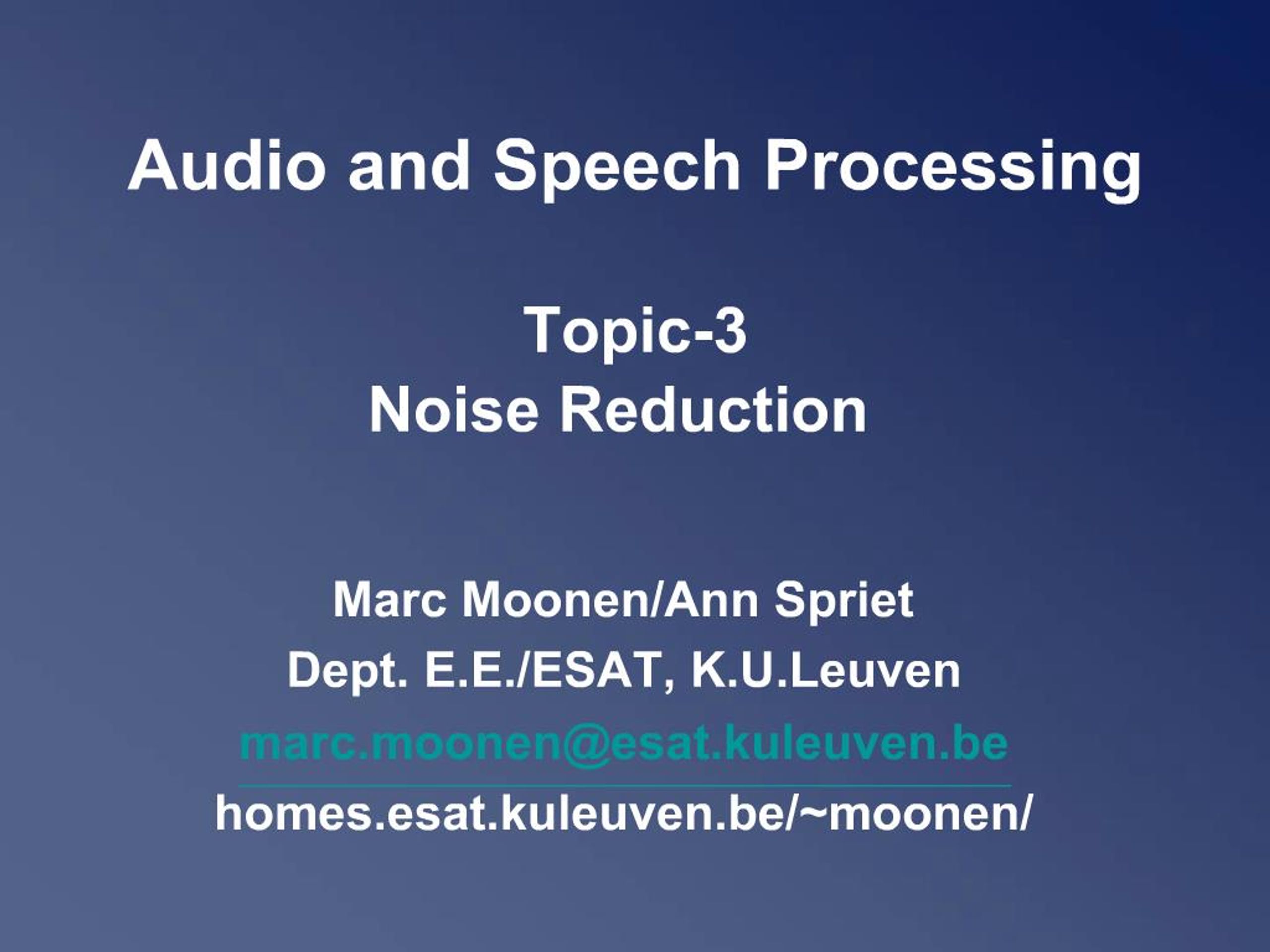 PPT - Audio and Speech Processing Topic-3 Noise Reduction PowerPoint ...