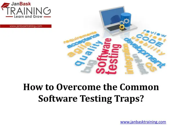How to overcome the common software testing traps