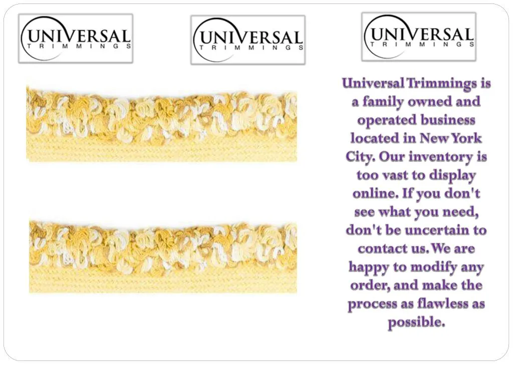 universal trimmings is a family owned