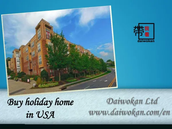 Buy holiday home in usa at daiwokan.com