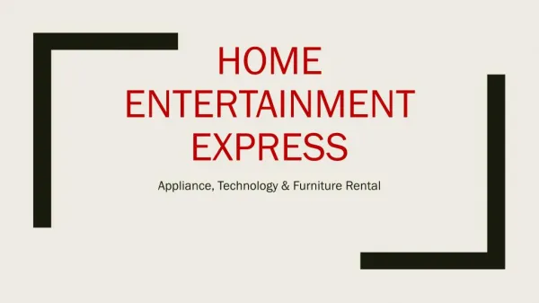 Home Entertainment Express - Furniture Rental