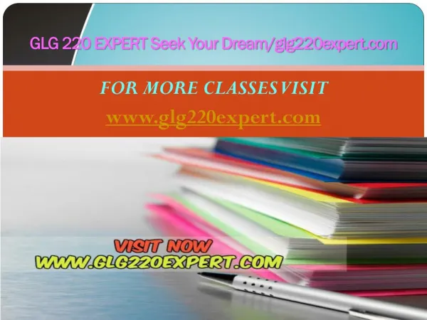 GLG 220 EXPERT Seek Your Dream/glg220expert.com