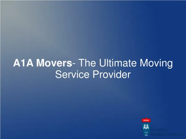 A1A Movers- The Ultimate Moving Service Provider