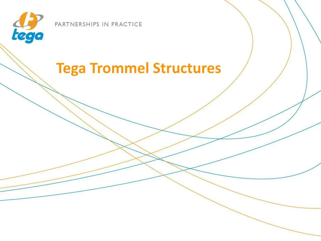 tega trommel structures