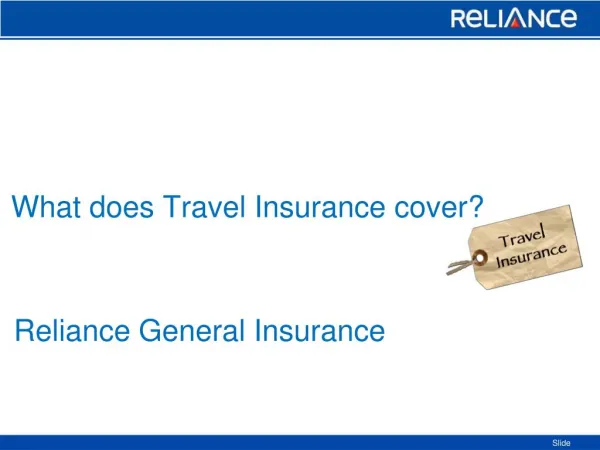 What does Travel Insurance cover-Reliance General Insurance