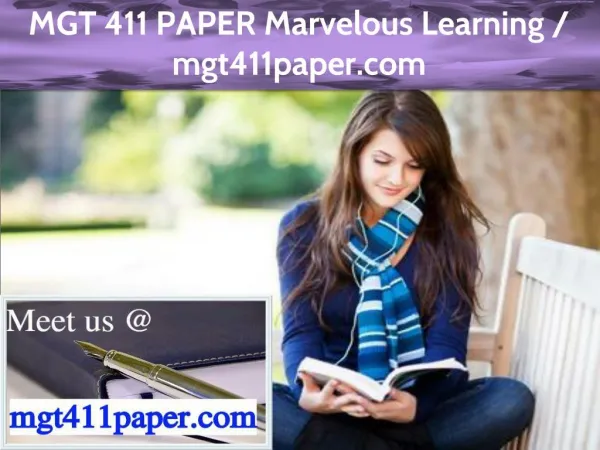 MGT 411 PAPER Marvelous Learning / mgt411paper.com