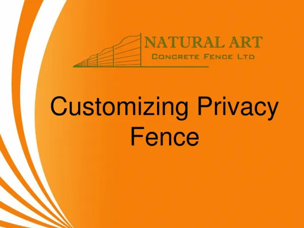 Customizing Privacy Fence