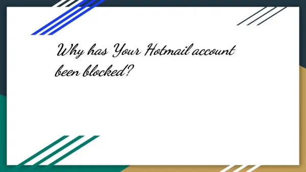 Why has Your Hotmail account been blocked?