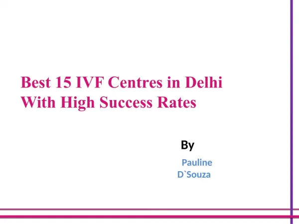 Best 15 IVF Centres in Delhi