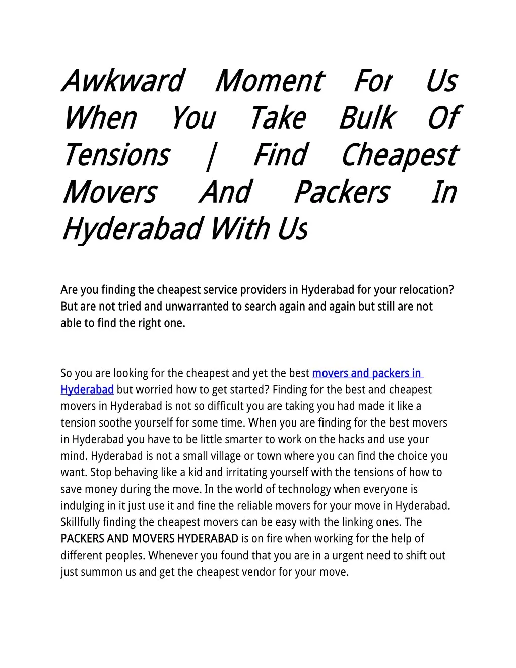 awkward when tensions movers hyderabad with us