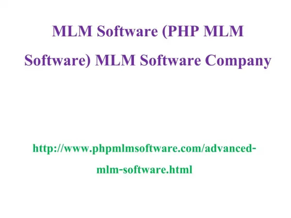 MLM Software (PHP MLM Software) MLM Software Company