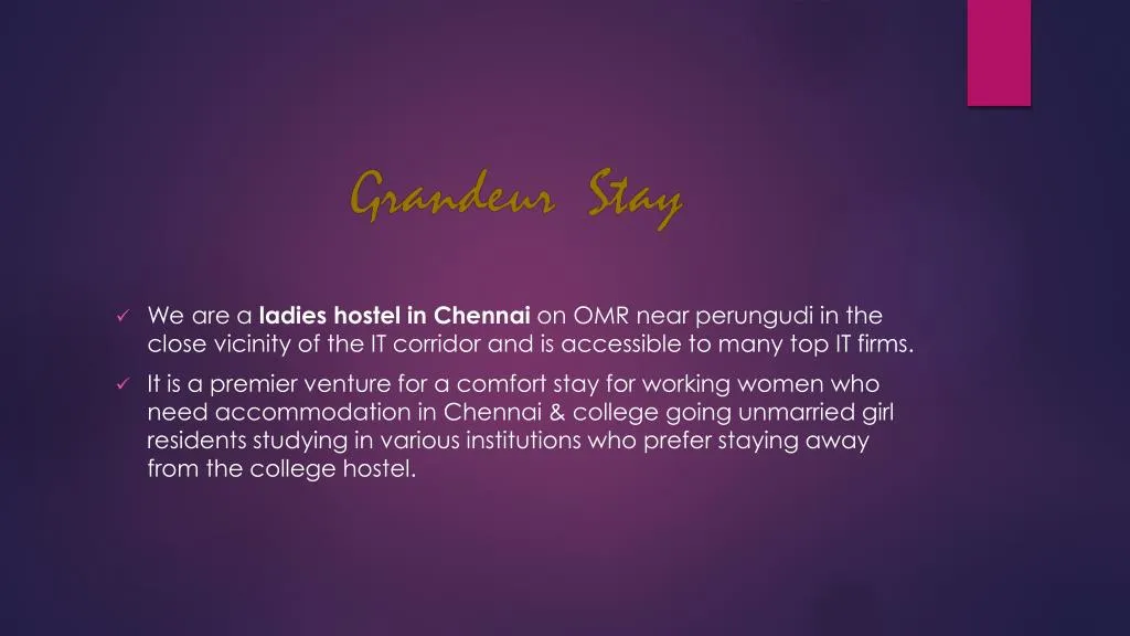 we are a ladies hostel in chennai on omr near
