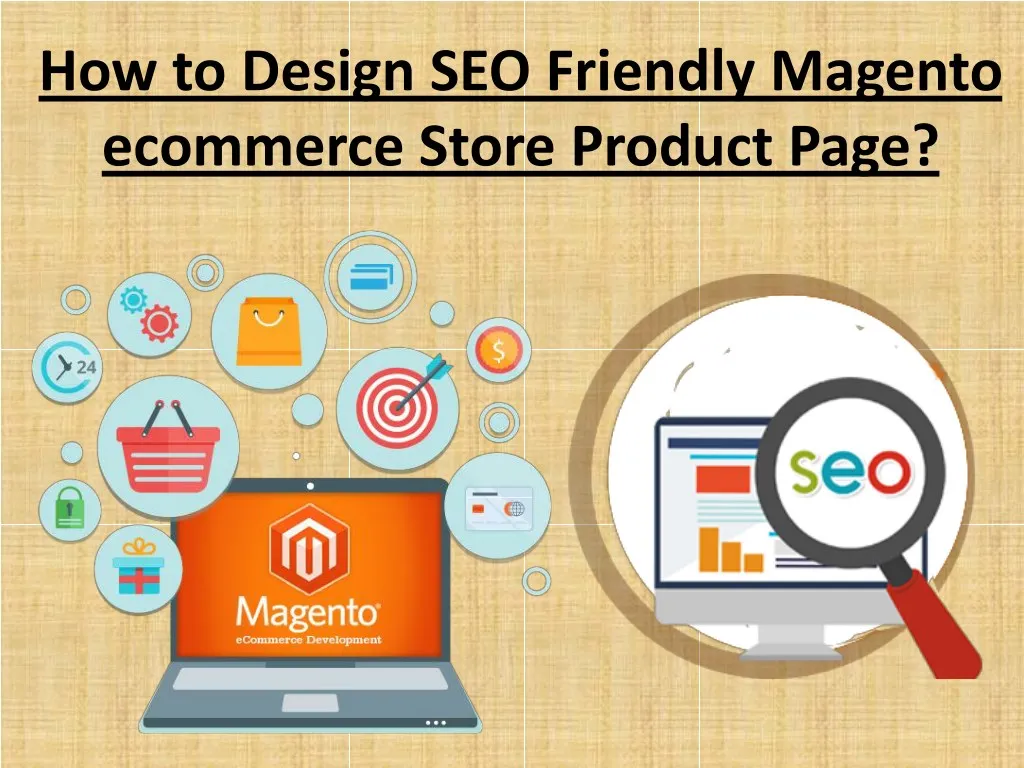 how to design seo friendly magento ecommerce