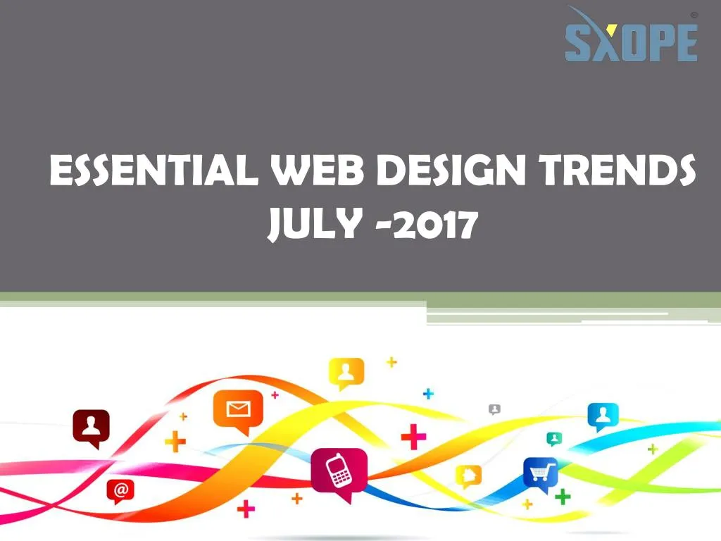 essential web design trends july 2017