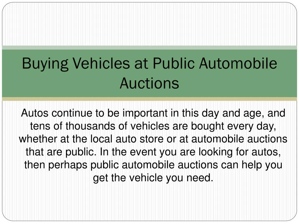 buying vehicles at public automobile auctions