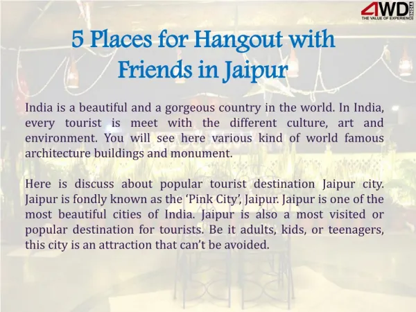 5 Places for Hangout with Friends in Jaipur