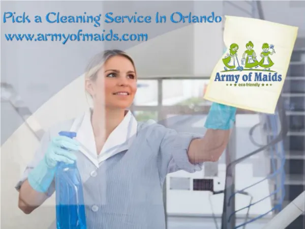 Pick a Cleaning Service In Orlando