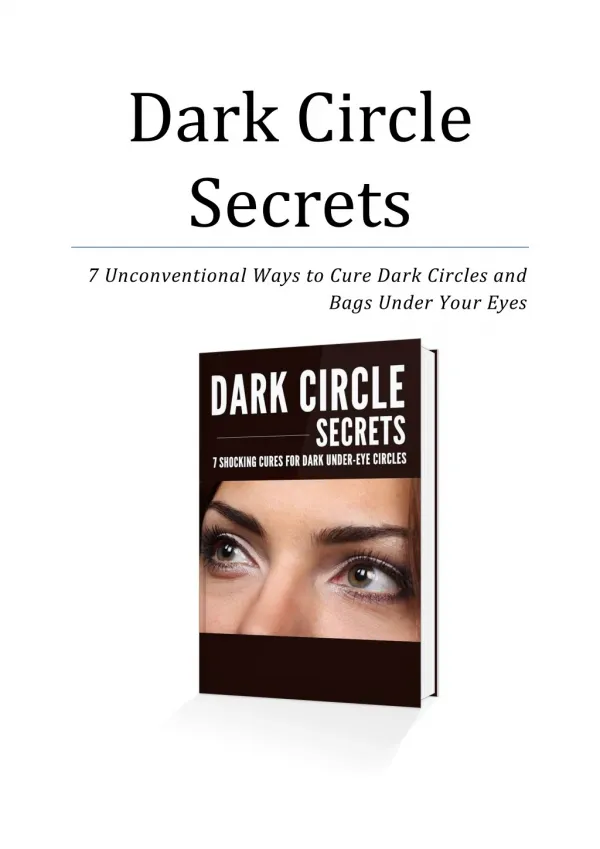 Ebook Helps You Cure Dark Bags Under Your Eyes For Good